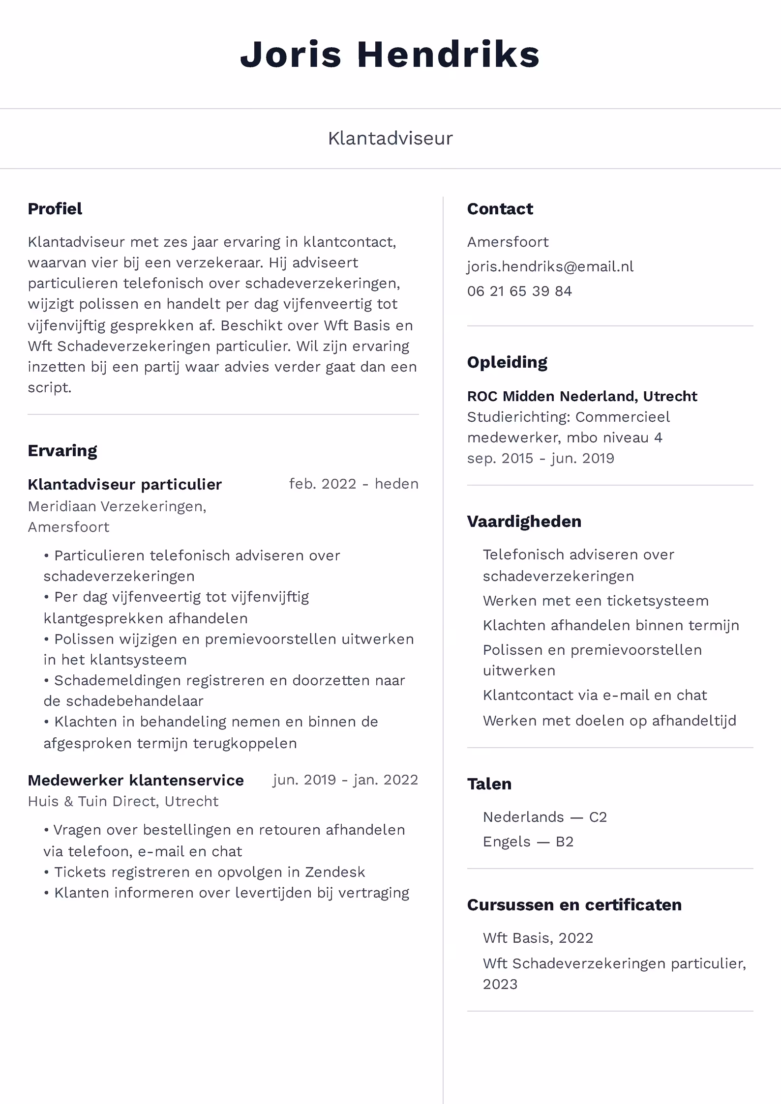 Cv-voorbeeld voor een klantadviseur met Wft-diploma's, ticketsysteem en klantgesprekken per dag